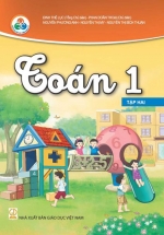Toán 1 – Tập 1 – Bộ Sách Giáo Khoa Cùng Học Để Phát Triển Năng Lực
