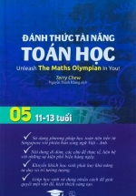 Toán Học Singapore – Đánh Thức Tài Năng Toán Học – Quyển 05 (11-13 Tuổi)
