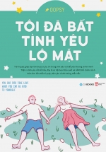 Tôi Đã Bắt Tình Yêu Lộ Mặt