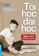 Tôi Học Đại Học – Nguyễn Ngọc Ký