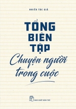 Tổng Biên Tập – Chuyện Người Trong Cuộc