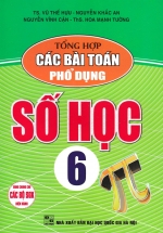 Tổng Hợp Các Bài Toán Phổ Dụng Số Học 6 (Dùng Chung Cho Các Bộ SGK Hiện Hành)
