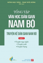 Tổng Tập Văn Học Dân Gian Nam Bộ – Quyển 4