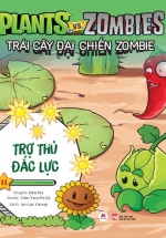 Trái Cây Đại Chiến Zombie – Tập 11: Trợ Thủ Đắc Lực
