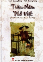 Trăm Năm Phở Việt (Phở Việt Du Hành Xuyên Thế Kỷ)