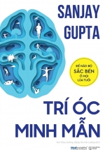 Trí Óc Minh Mẫn – Để Não Bộ Sắc Bén Ở Mọi Lứa Tuổi