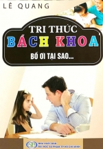 Tri Thức Bách Khoa – Bố Ơi Tại Sao?