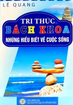 Tri Thức Bách Khoa – Những Hiểu Biết Về Cuộc Sống