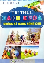 Tri Thức Bách Khoa – Những Kỹ Năng Sống Còn