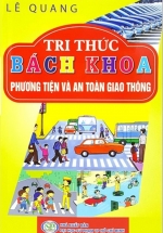 Tri Thức Bách Khoa – Phương Tiện Và An Toàn Giao Thông