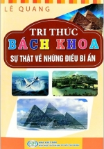 Tri Thức Bách Khoa – Sự Thật Về Những Điều Bí Ẩn
