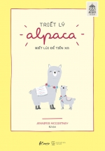 Triết Lý Alpaca – Biết Lùi Để Tiến Xa