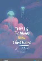 Triết Lý Từ Những Điều Tầm Thường