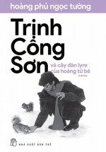 Trịnh Công Sơn Và Cây Đàn Lyre Của Hoàng Tử Bé