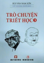 Trò Chuyện Triết Học – Tập 3