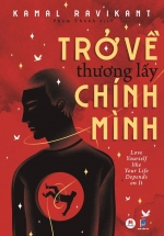 Trở Về Thương Lấy Chính Mình