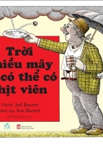 Trời Nhiều Mây Và Có Thể Có Thịt Viên