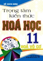 Trọng Tâm Kiến Thức Hóa Học 11 – Hóa Vô Cơ