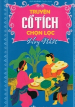 Truyện Cổ Tích Chọn Lọc Hay Nhất