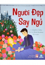 Truyện Cổ Tích Kinh Điển – Người Đẹp Say Ngủ (ND)
