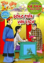 Truyện Cổ Tích Việt Nam Đặc Sắc – Đồng Tiền Vạn Lịch (Tủ Sách Phát Triển Ngôn Ngữ Tiếng Việt)