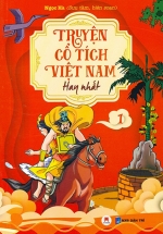 Truyện Cổ Tích Việt Nam Hay Nhất – Tập 1