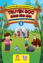 Truyện Đọc Bằng Hình Ảnh – Những Câu Chuyện Ngụ Ngôn Việt Nam Đặc Sắc 1