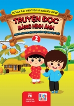 Truyện Đọc Bằng Hình Ảnh – Những Câu Chuyện Ngụ Ngôn Việt Nam Đặc Sắc 2