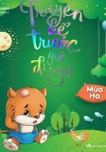 Truyện Kể Trước Giờ Đi Ngủ – Mùa Hạ