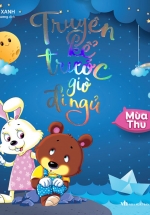 Truyện Kể Trước Giờ Đi Ngủ – Mùa Thu