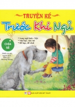 Truyện Kể Trước Khi Ngủ – Chia Sẻ