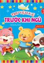 Truyện Kể Trước Khi Ngủ – Phát Triển Trí Tuệ