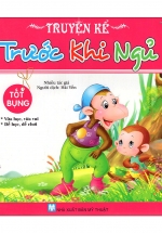 Truyện Kể Trước Khi Ngủ – Tốt Bụng (Tân Việt)