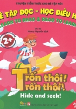 Truyện Tiềm Thức Cho Bé Tập Nói – Bé Tập Đọc Học Điều Hay – Trốn Thôi! Trốn Thôi!