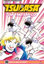 Tsubasa – Giấc Mơ Sân Cỏ – Tập 35: Nhà Vô Địch Lộ Diện!?