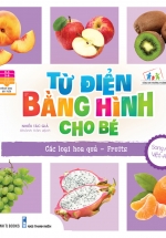 Từ Điển Bằng Hình Cho Bé – Các Loại Hoa Quả – Fruits