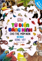 Từ Điển Bằng Hình Cho Trẻ Mầm Non – Trốn Tìm Động Vật