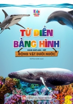 Từ Điển Bằng Hình – Động Vật Dưới Nước