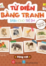 Từ Điển Bằng Tranh Dành Cho Trẻ Em – Động Vật