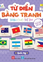 Từ Điển Bằng Tranh Dành Cho Trẻ Em – Quốc Kỳ