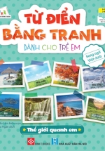 sach tu dien bang tranh danh cho tre em the gioi quanh em L - Tuyển Chọn Sách Hay