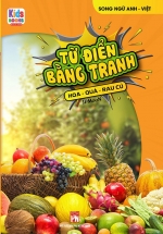 Từ Điển Bằng Tranh – Hoa, Quả, Rau Củ
