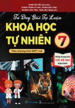 Tư Duy Giải Tự Luận – Khoa Học Tự Nhiên 7 (Theo Chương Trình GDPT Mới)
