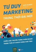 Tư Duy Marketing Trong Thời Đại Mới