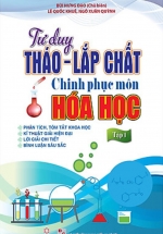Tư Duy Tháo – Lắp Chất Chinh Phục Môn Hóa Học (Tập 1)