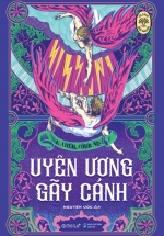 Tủ Sách Đời Người: Uyên Ương Gãy Cánh