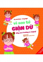 Tủ Sách Ehon – Song Ngữ: Vì Sao Tớ Giận Dữ