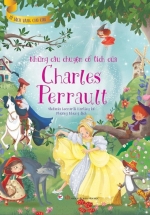 Tủ Sách Vàng Cho Con – Những Câu Chuyện Cổ Tích Của Charles Perrault
