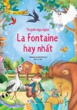 Tủ Sách Vàng Cho Con – Truyện Ngụ Ngôn La Fontaine Hay Nhất