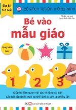 Tự Xóa Thông Minh – Bé Vào Mẫu Giáo (3-5 Tuổi)